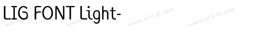 LIG FONT Light字体转换